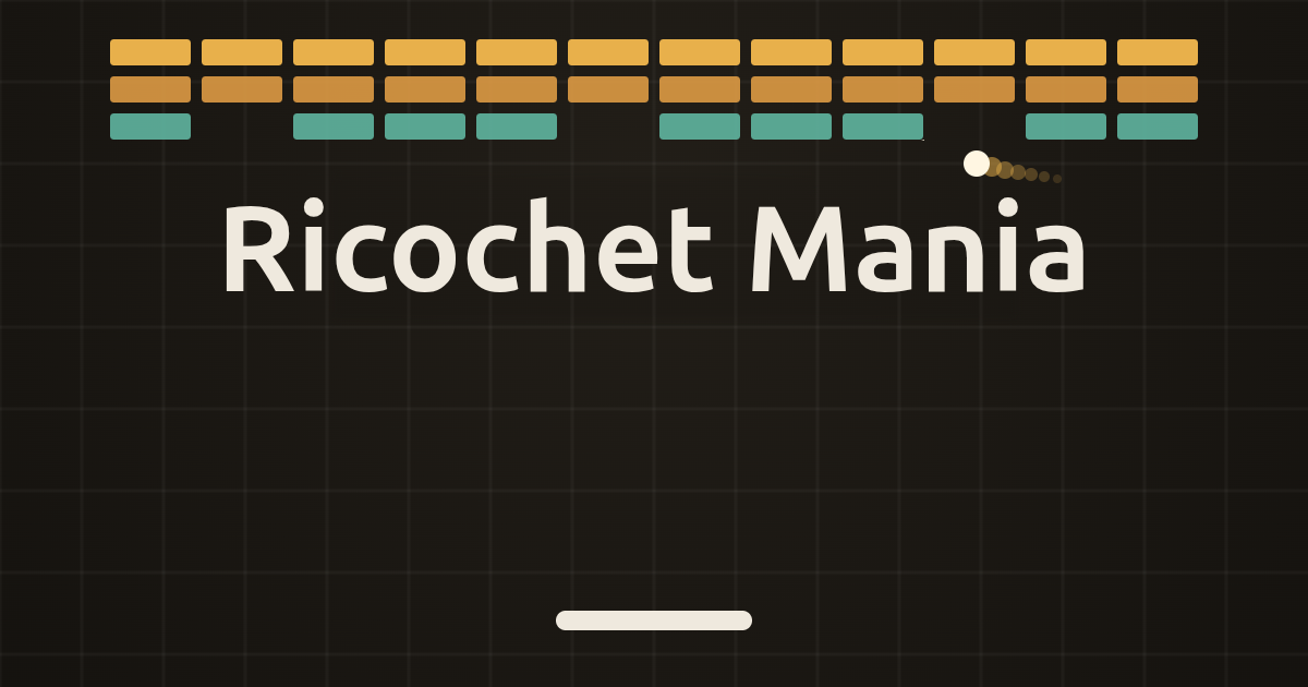 Ricochet Mania
